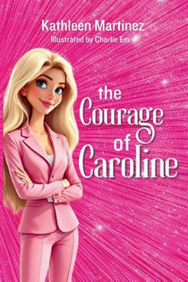 The Courage of Caroline