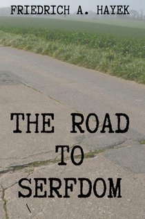 The Road to Serfdom