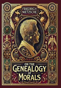 On the Genealogy of Morals (Collector's Edition) (Laminated Hardback with Jacket)