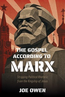 The Gospel according to Marx