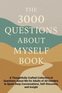 The 3000 Questions About Myself Book