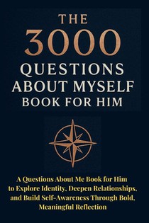 The 3000 Questions About Myself Book for Him