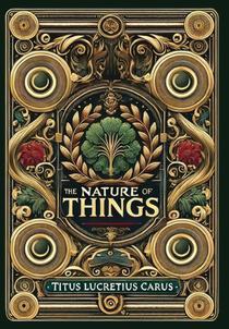 The Nature of Things (Collector's Edition) (Laminated Hardback with Jacket)