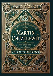 Martin Chuzzlewit (Collector's Edition) (Laminated Hardback with Jacket)