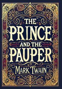 The Prince and the Pauper (Collector's Edition) (Laminated Hardback with Jacket)
