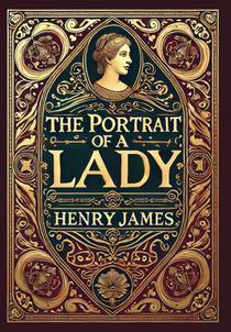 The Portrait of a Lady (Collector's Edition) (Laminated Hardback with Jacket)