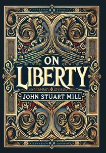On Liberty (Collector's Edition) (Laminated Hardback with Jacket)
