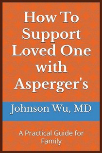 How To Support Loved One with Asperger's