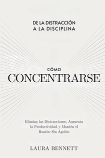 Cómo Concentrarse