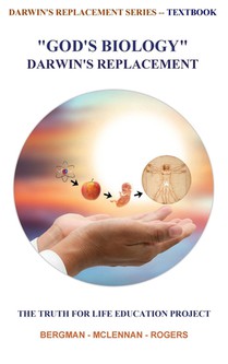 GOD'S BIOLOGY - DARWIN'S REPLACEMENT