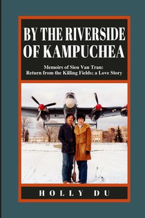 by the Riverside of Kampuchea
