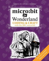 micro:bit in Wonderland