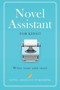 Novel Assistant for Kids