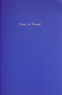 How to Travel