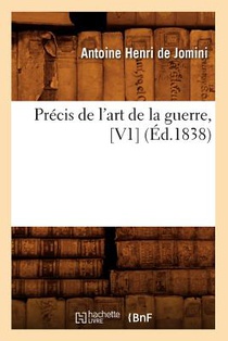Precis de l'Art de la Guerre, [V1] (Ed.1838)