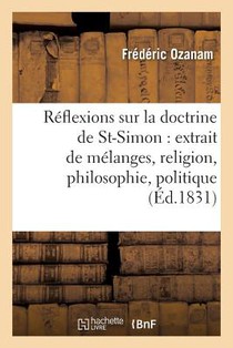 Reflexions Sur La Doctrine de Saint-Simon