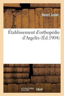 Etablissement d'Orthopedie d'Argeles