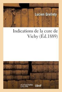 Indications de la Cure de Vichy