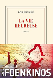 La vie heureuse