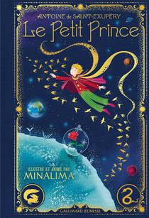 Le Petit Prince (Édition illustrée de MinaLima)