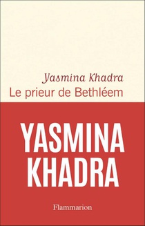 Le prieur de Bethléem