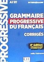 Grammaire progressive du francais - Niveau intermediaire (A2/B1) - Corriges