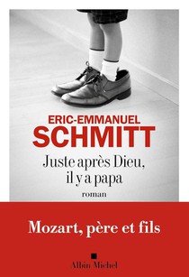 Juste après dieu, il y a papa