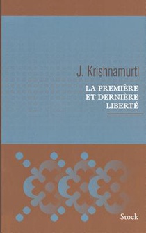 La première et dernière liberté