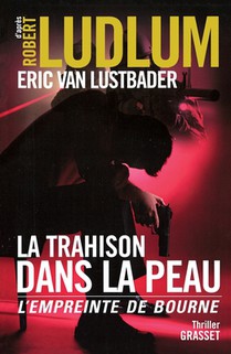 La Trahison Dans La Peau