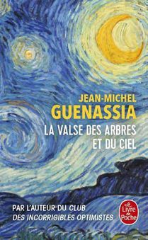 Guenassia, J: Valse des arbres et du ciel