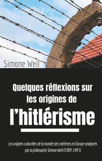 Quelques reflexions sur les origines de l'hitlerisme