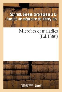 Microbes Et Maladies