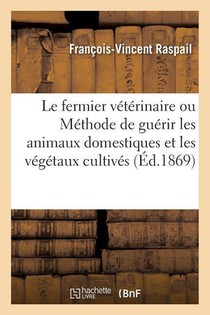 Le Fermier Veterinaire. 2e Edition