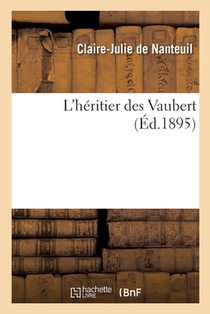 L'Heritier Des Vaubert