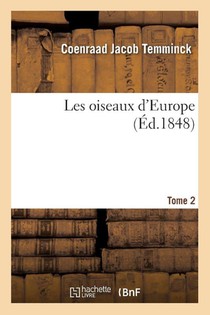 Les Oiseaux d'Europe. Tome 2
