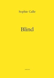 Sophie Calle: Blind voorzijde