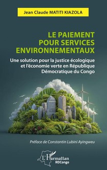 Le paiement pour services environnementaux