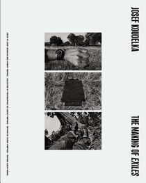 JOSEF KOUDELKA THE MAKING OF E