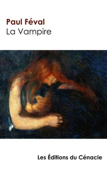 La Vampire de Paul Feval (edition de reference)