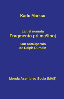 La tiel nomata fragmento pri ma¿inoj