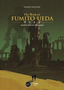 The Work Of Fumito Ueda Another Perspective On Video Game