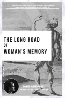 The long road of woman's memory