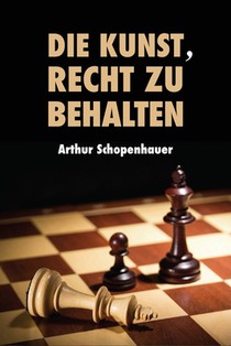 Die Kunst, Recht zu behalten: Eristische Dialektik, Grossdruck-Ausgabe
