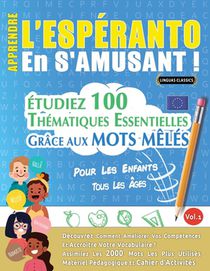 APPRENDRE L'ESPÉRANTO EN S'AMUSANT - POUR LES ENFANTS