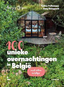 Amazing Belgium. 100 unieke overnachtingen in België
