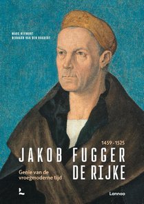Jakob Fugger De Rijke 1459 - 1525