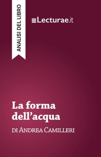 La forma dell'acqua - Andrea Camilleri (analisi del libro)