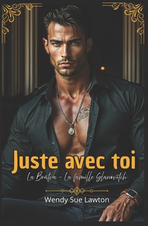 Juste avec toi: Dark romance- La Bratva - La famille Slanovitch