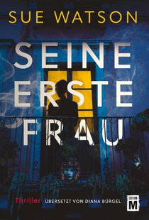 Seine erste Frau