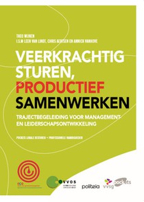 Veerkrachtig sturen, productief samenwerken